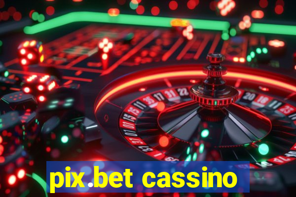 pix.bet cassino